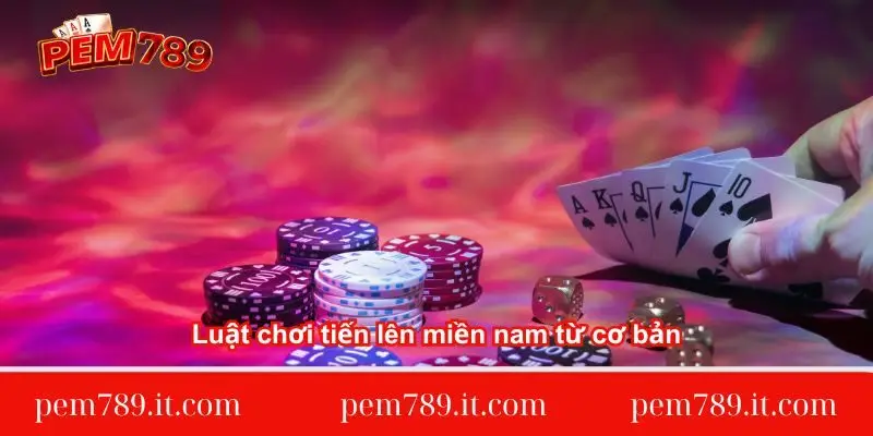 luat-choi-tien-len-mien-nam-tu-co-ban